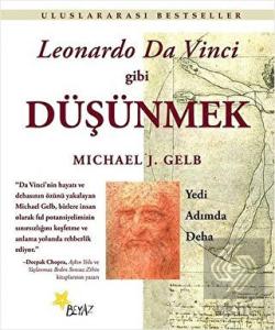 Leonardo Da Vinci Gibi Düşünmek