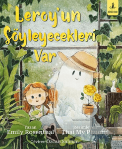 Leroy'un Söyleyecekleri Var