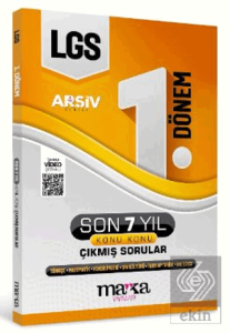 LGS Arşiv Serisi 1. Dönem Konuları Son 7 Yıl Çıkmış Sorular