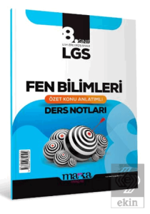 LGS Fen Bilimleri Özet Konu Anlatımlı Ders Notları