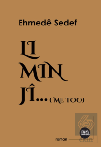 Li Min jî (Me Too)