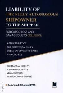 Liability of the Fully Autonomous Shipowner to the Shipper