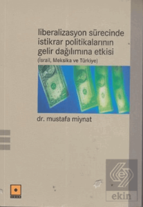 Liberalizasyon Sürecinde İstikrar Politikalarının 