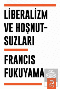 Liberalizm ve Hoşnutsuzları