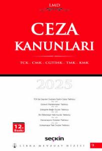 Libra Mevzuat DizisiCeza Kanunları (TCK – CMK – CGTİHK – TMK – KMK) / LMD–9