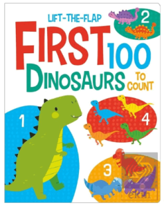 Lift The Flap First 100 Dinosaurs to Count