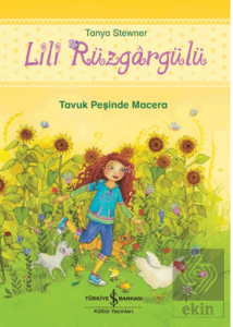 Lili Rüzgargülü – Tavuk Peşinde Macera