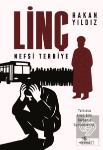 Linç (Nefsi Terbiye)