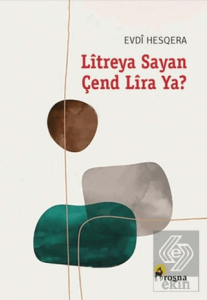 Litreya Sayan Çend Lira Ya?
