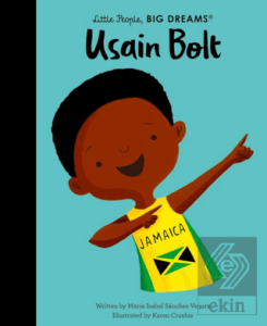 Little People, Big Dreams: Usain Bolt