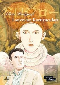 Louvre'un Koruyucuları