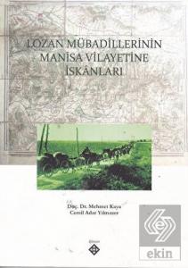 Lozan Mübadillerinin Manisa Vilayetine İskanları