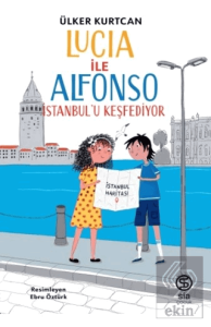 Lucia ile Alfonso İstanbulu Keşfediyor