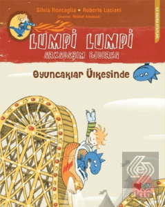 Lumpi Lumpi - Arkadaşım Ejderha 5: Oyuncaklar Ülke