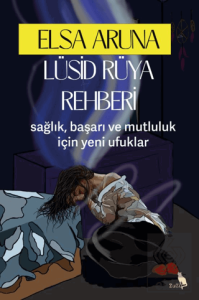 Lüsid Rüya Rehberi