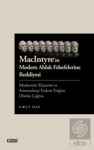 MacIntyrein Modern Ahlak Felsefelerine Reddiyesi