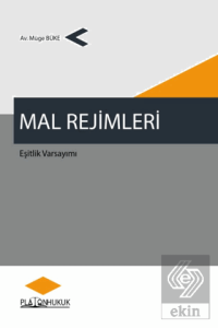 Mal Rejimleri, Eşitlik Varsayımı