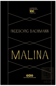 Malina – Ingeborg Bachmann 100 Yaşında