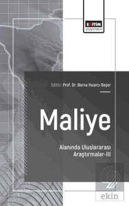 Maliye Alanında Uluslararası Araştırmalar - III