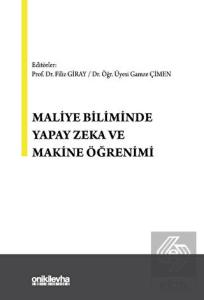 Maliye Biliminde Yapay Zeka ve Makine Öğrenimi