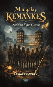 Mangalay Kemankeş ve Sekizinci Katın Gizemi