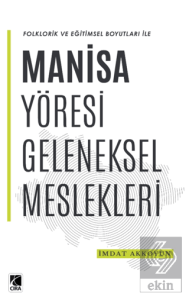 Manisa Yöresi Geleneksel Meslekleri