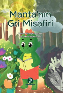 Mantanın Gri Misafiri