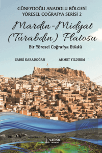 Mardin - Midyat (Turabdin) Platosu