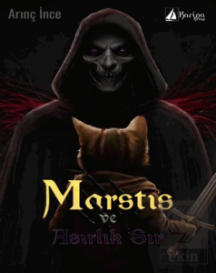 Marstis ve Asırlık Sır
