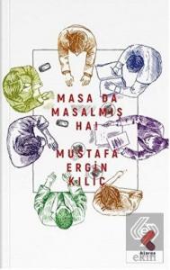Masa Da Masalmış Ha!