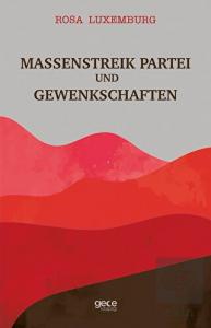 Massenstreik Partei Und Gewenkschaften