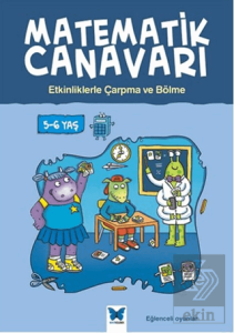 Matematik Canavarı - Etkinliklerle Çarpma ve Bölme