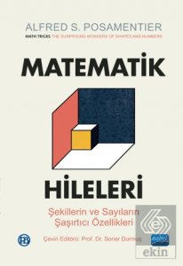 Matematik Hileleri - Şekillerin ve Sayıların Şaşırtıcı Özellikleri - Math Tricks - The Surprising Wonders Of Shapes And Numbers