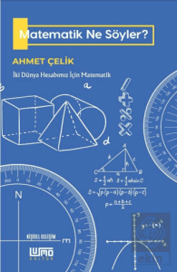 Matematik Ne Söyler?