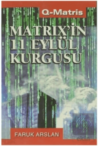 Matrix'in 11 Eylül Kurgusu