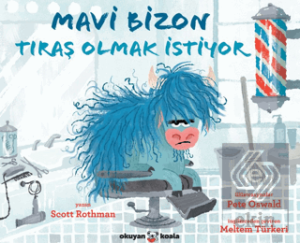 Mavi Bizon Tıraş Olmak İstiyor