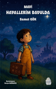 Mavi Hayallerim Bavulda