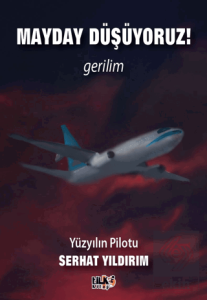 Mayday Düşüyoruz!