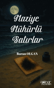 Maziye Mühürlü Satırlar