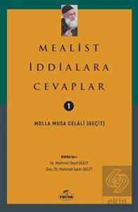 Mealist İddialara Cevaplar