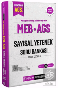 MEB AGS Kim Korkar Sayısal Yetenek Soru Bankası Tamamı Çözümlü