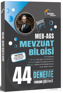 MEB AGS Mevzuat Bilgisi Tamamı Çözümlü 44 Deneme