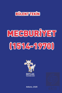 Mecburiyet (1514-1970)