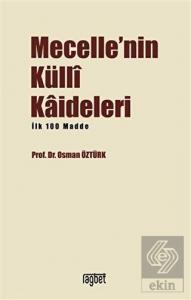 Mecelle'nin Küllı Kadileleri