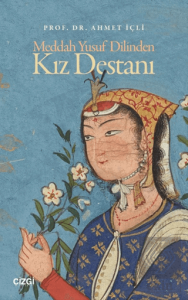 Meddah Yusuf Dilinden Kız Destanı