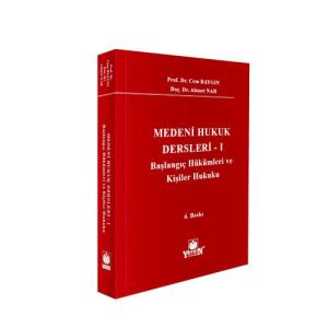 Medeni Hukuk Dersleri - I