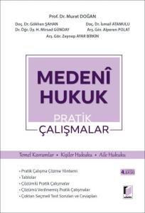 Medeni Hukuk Pratik Çalışmalar