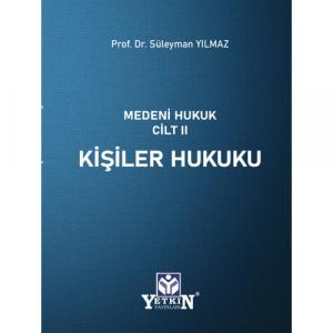 Medeni Hukuku Cilt II Kişiler Hukuku