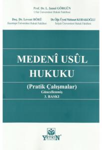 Medeni Usul Hukuku Pratik Çalışmalar