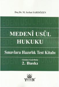 Medeni Usul Hukuku Sınavlara Hazırlık Test Kitabı